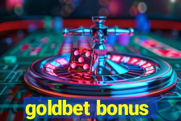 goldbet bonus