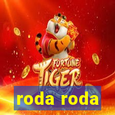 roda roda