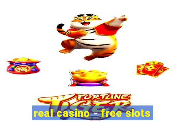 real casino - free slots