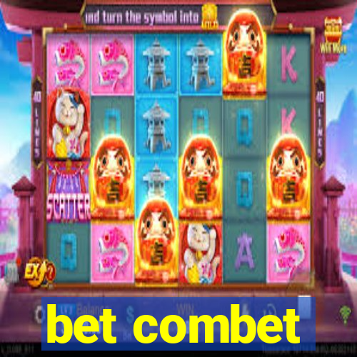 bet combet