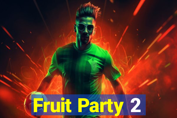 Fruit Party 2