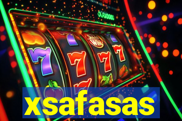 xsafasas