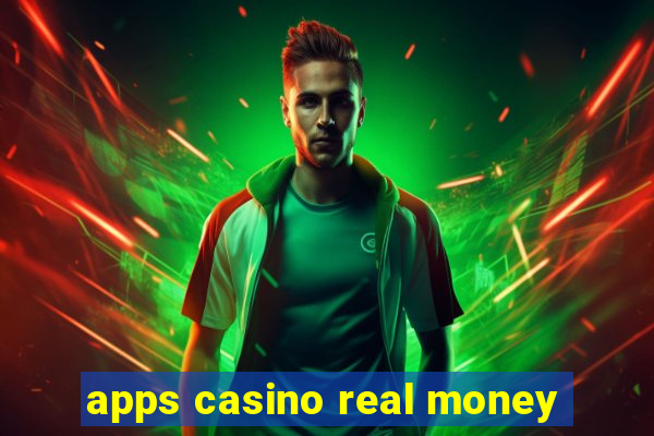 apps casino real money