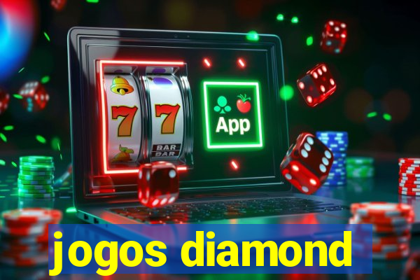 jogos diamond