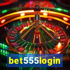 bet555login