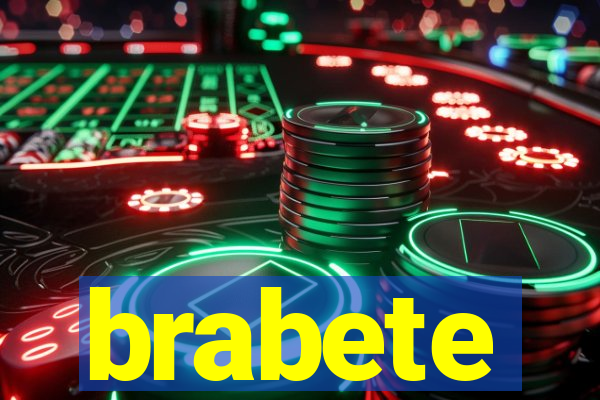 brabete