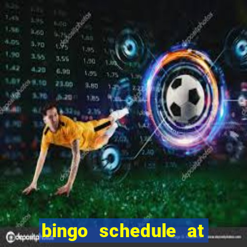 bingo schedule at mohegan sun