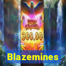 Blazemines