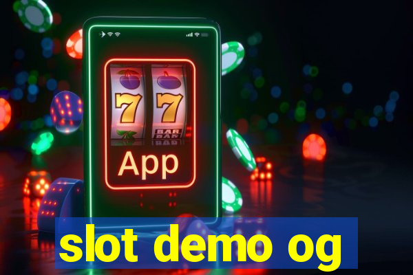 slot demo og