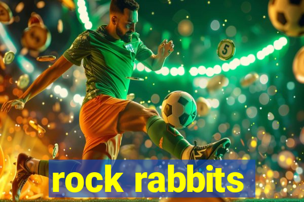 rock rabbits