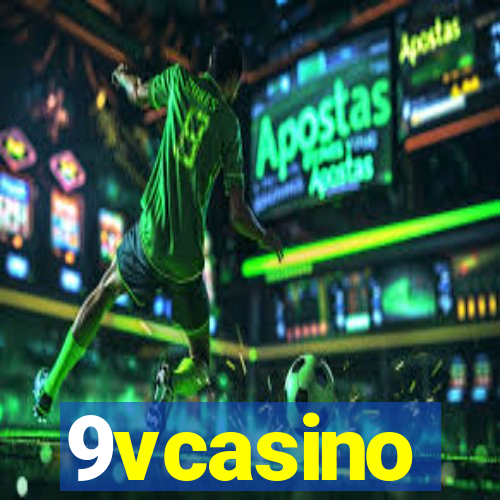 9vcasino