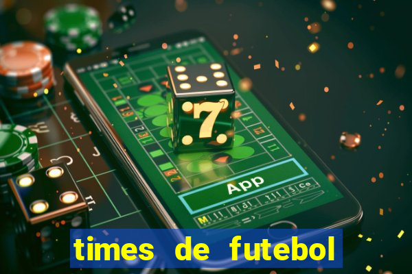 times de futebol para colorir