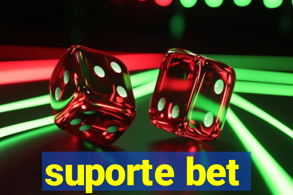 suporte bet