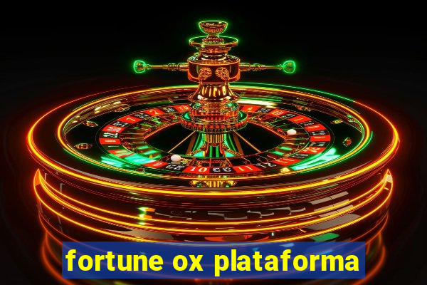 fortune ox plataforma