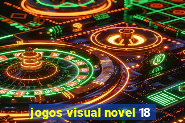 jogos visual novel 18