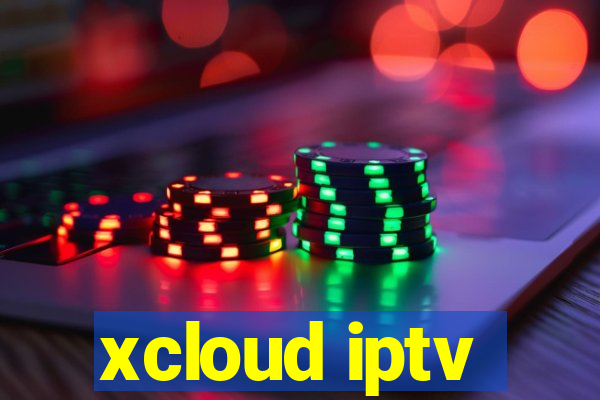 xcloud iptv