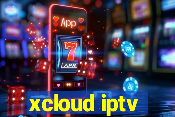 xcloud iptv