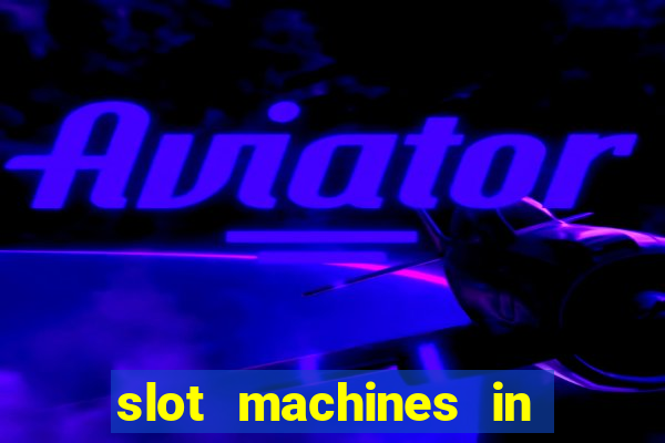 slot machines in las vegas