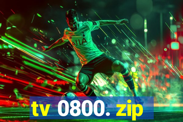 tv 0800. zip