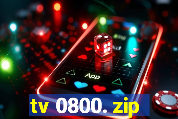 tv 0800. zip