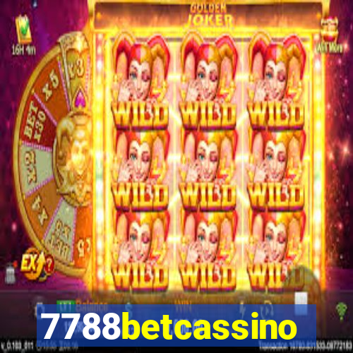 7788betcassino