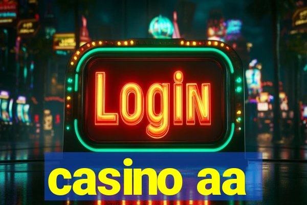 casino aa