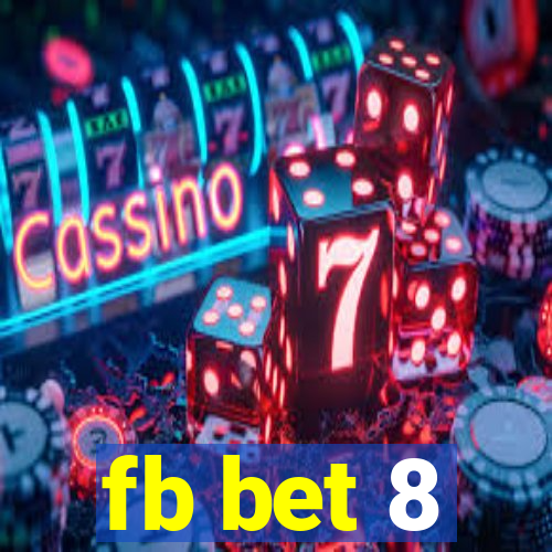 fb bet 8