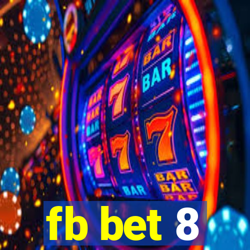 fb bet 8