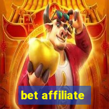 bet affiliate