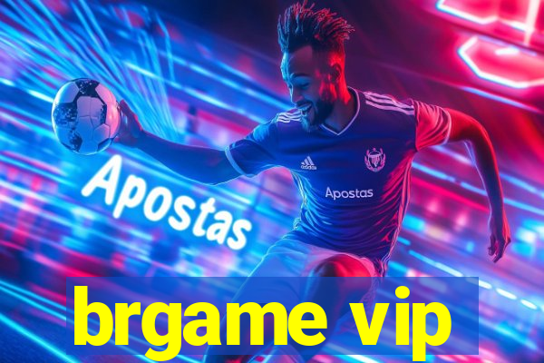 brgame vip