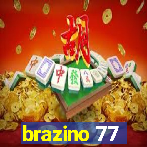 brazino 77