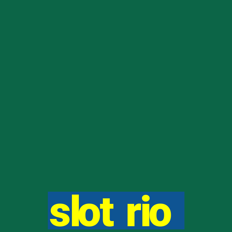 slot rio