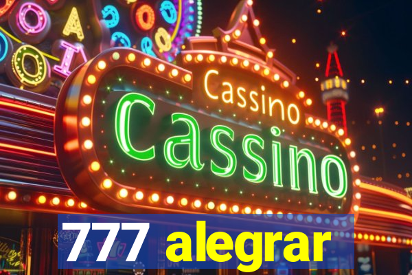 777 alegrar