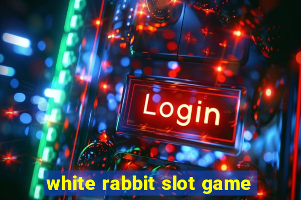 white rabbit slot game