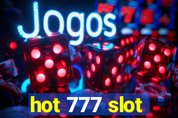 hot 777 slot