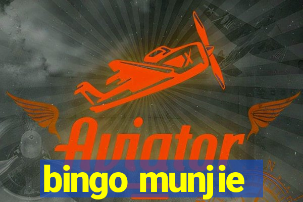 bingo munjie