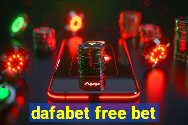 dafabet free bet