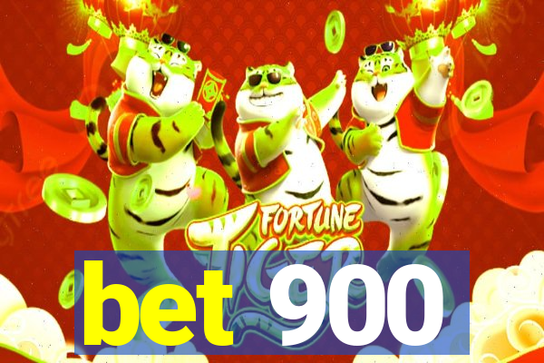 bet 900