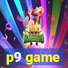 p9 game