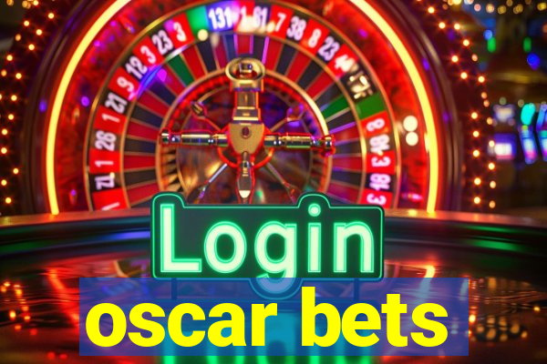 oscar bets