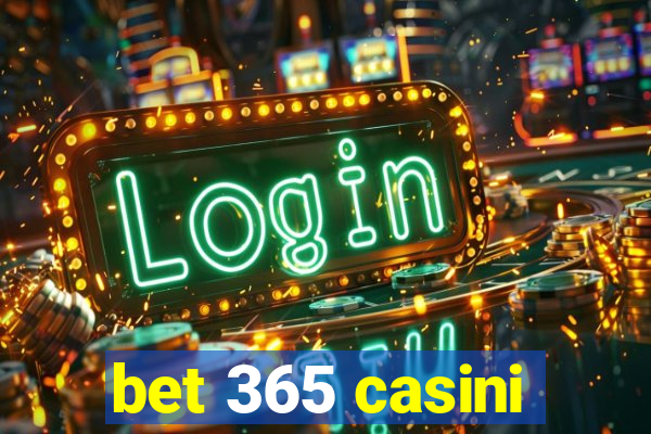 bet 365 casini