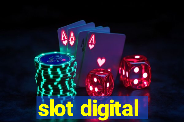 slot digital