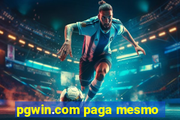 pgwin.com paga mesmo