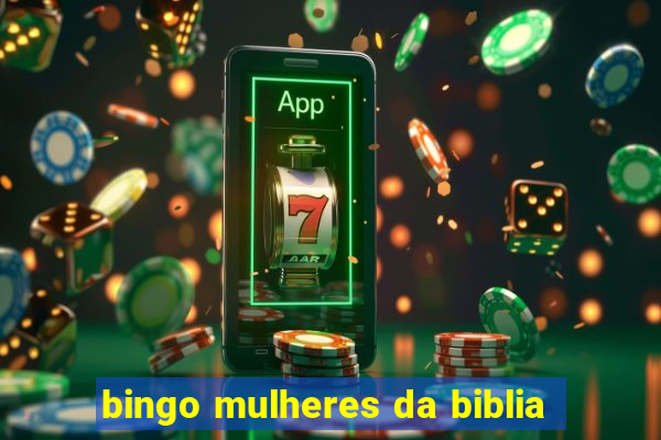 bingo mulheres da biblia