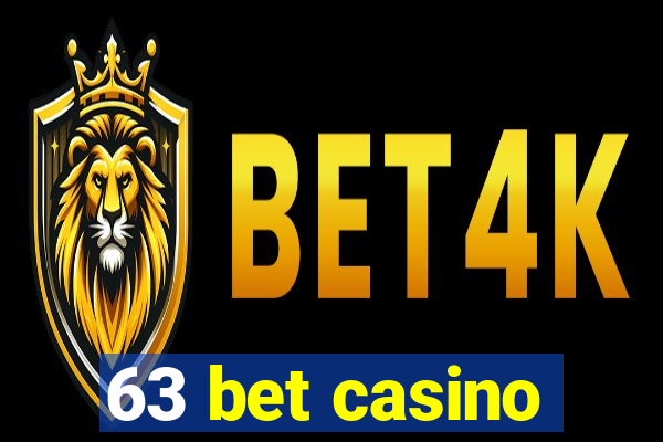 63 bet casino