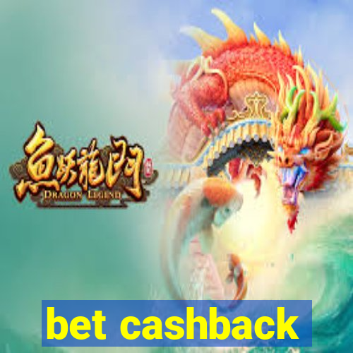 bet cashback