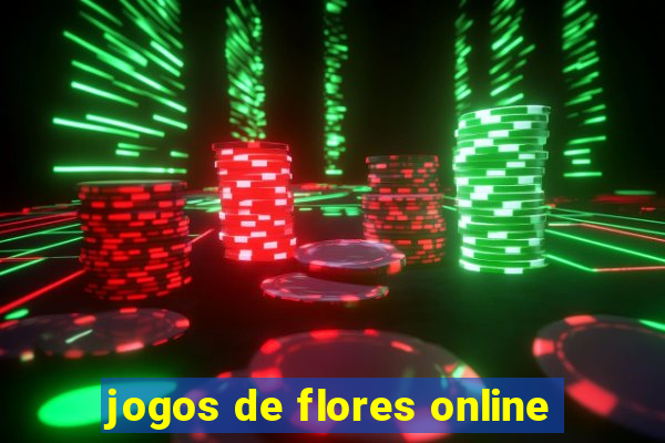 jogos de flores online