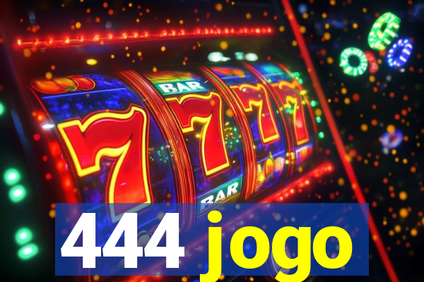 444 jogo