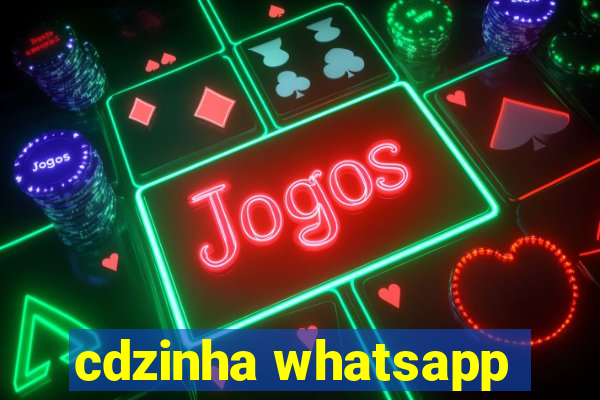 cdzinha whatsapp