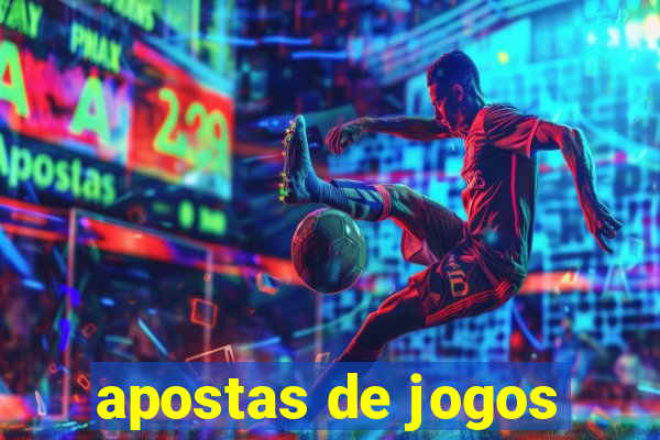 apostas de jogos